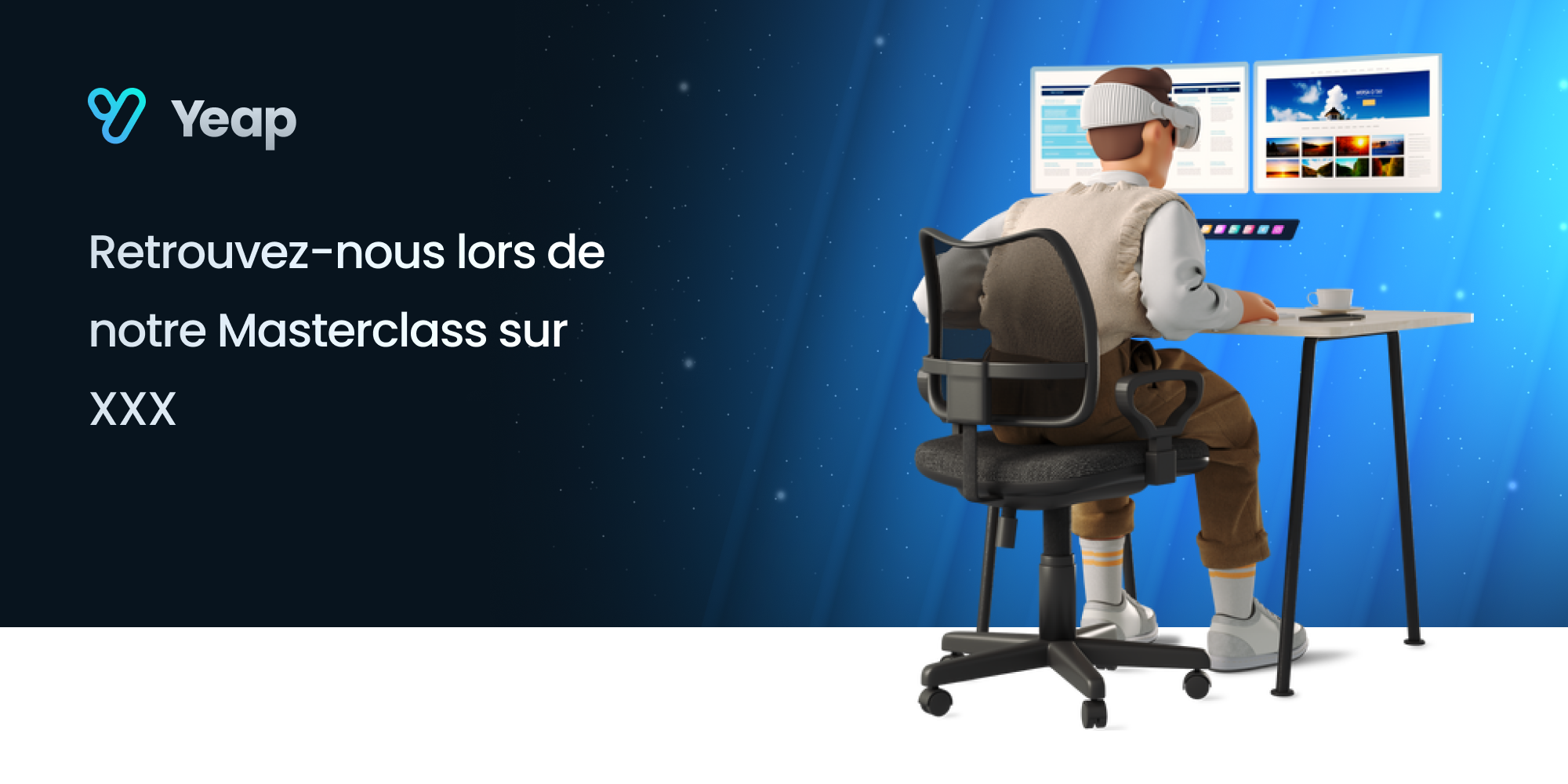 image de la Masterclass Yeap